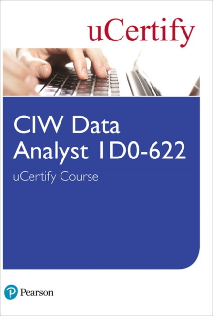 CIW Data Analyst 1D0-622 uCertify Course Student Access Card, Digital product license key Book