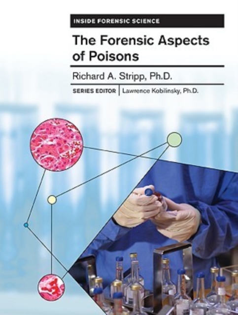 The Forensic Aspects of Poisons, Hardback Book
