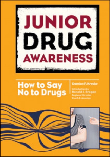 How to Say No to Drugs, Hardback Book