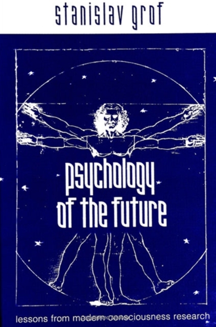 Psychology of the Future : Lessons from Modern Consciousness Research, EPUB eBook