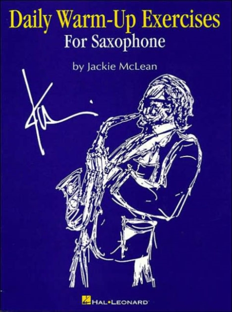 Daily Warm-Up Exercises for Saxophone, Book Book