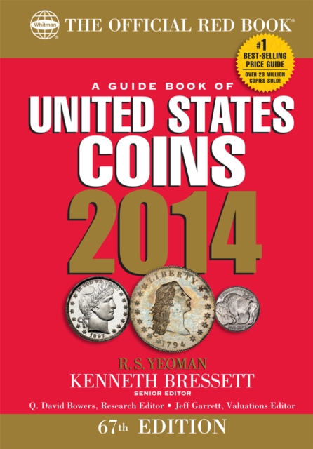 A Guide Book of United States Coins 2014 : The Official Red Book, EPUB eBook