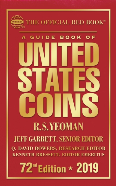 A Guide Book of United States Coins 2019 : The Official Red Book, EPUB eBook