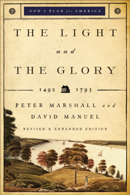 The Light and the Glory - 1492-1793, Paperback / softback Book