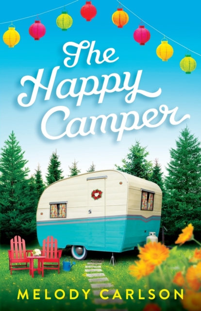 The Happy Camper, Paperback / softback Book