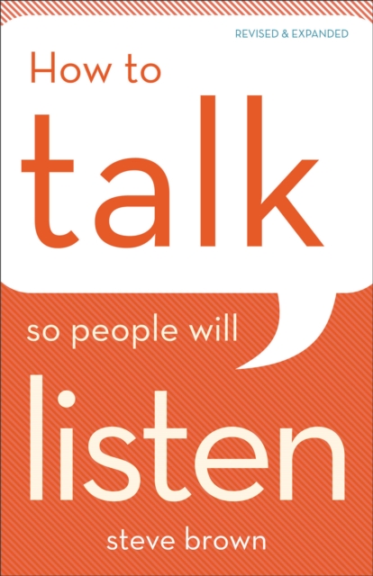 How to Talk So People Will Listen, Paperback / softback Book
