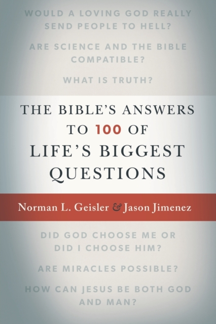 The Bible`s Answers to 100 of Life`s Biggest Questions, Paperback / softback Book