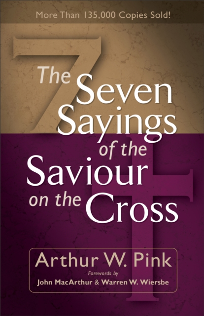 The Seven Sayings of the Saviour on the Cross, Paperback / softback Book