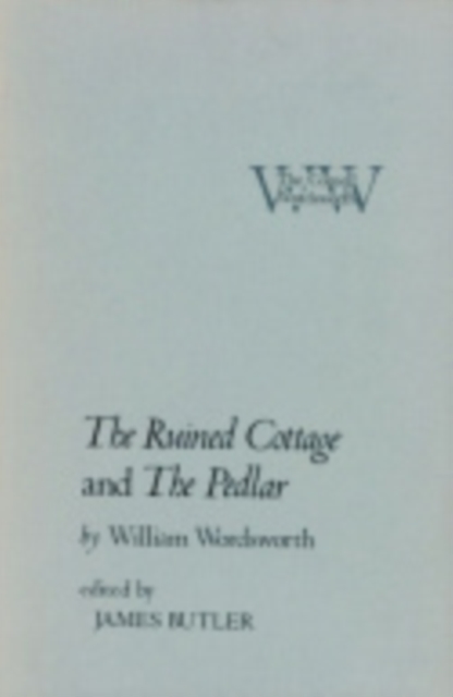 The Ruined Cottage" and "The Pedlar", Hardback Book