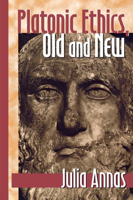 Platonic Ethics, Old and New, Hardback Book