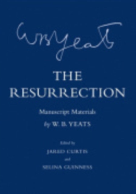 The Resurrection : Manuscript Materials, Hardback Book