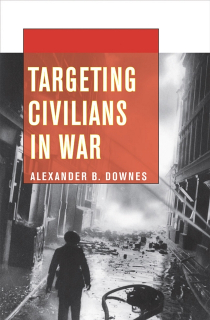 Targeting Civilians in War, Paperback / softback Book