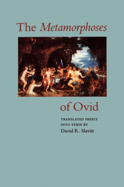 The Metamorphoses of Ovid, Paperback / softback Book