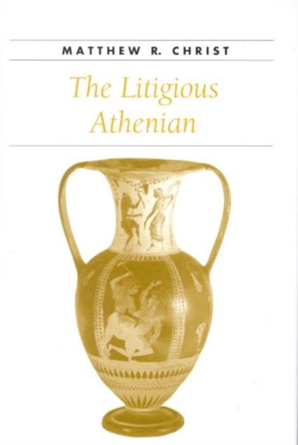 The Litigious Athenian, Hardback Book