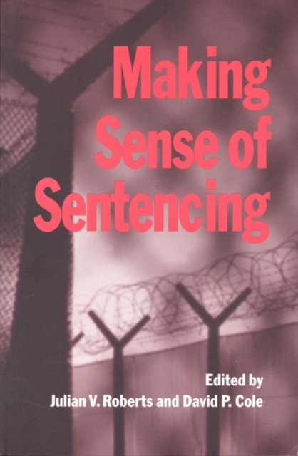 Making Sense of Sentencing, Hardback Book