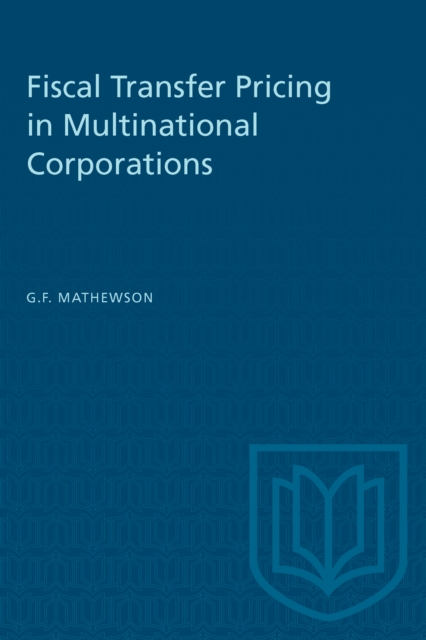 Fiscal Transfer Pricing in Multinational Corporations, Paperback / softback Book