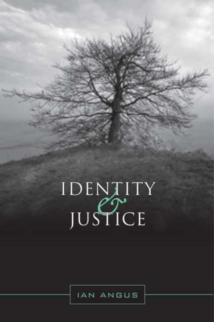 Identity and Justice, Hardback Book