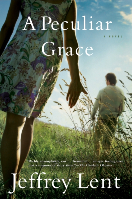 A Peculiar Grace : A Novel, Paperback / softback Book