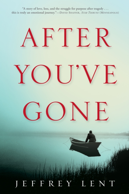 After You've Gone : A Novel, Paperback / softback Book
