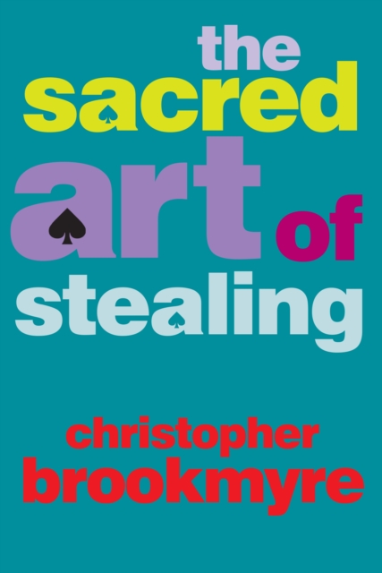 The Sacred Art of Stealing, EPUB eBook