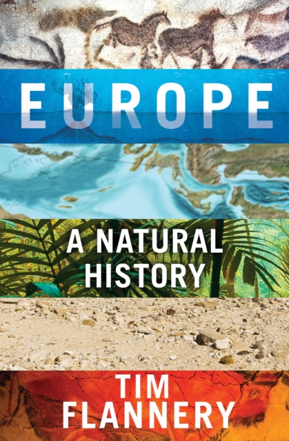 Europe : A Natural History, EPUB eBook