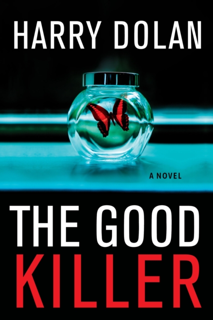 The Good Killer : A Novel, EPUB eBook