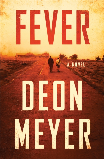 Fever : A Novel, EPUB eBook