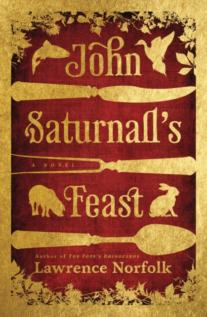 John Saturnall's Feast : A Novel, EPUB eBook