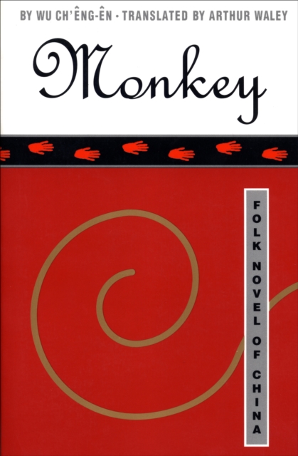 Monkey : Folk Novel of China, EPUB eBook