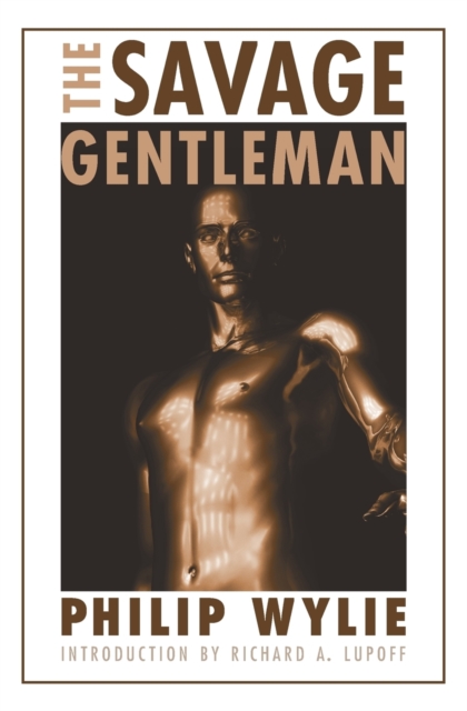 The Savage Gentleman, Paperback / softback Book