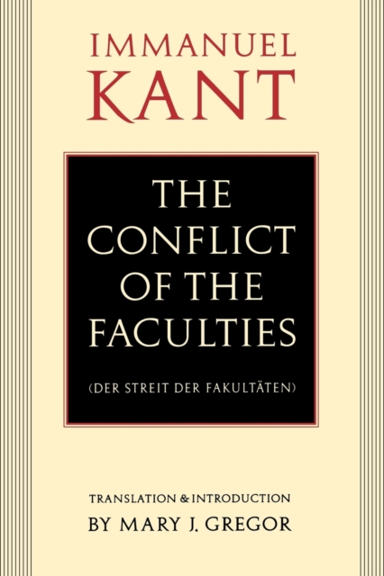 The Conflict of the Faculties, Paperback / softback Book