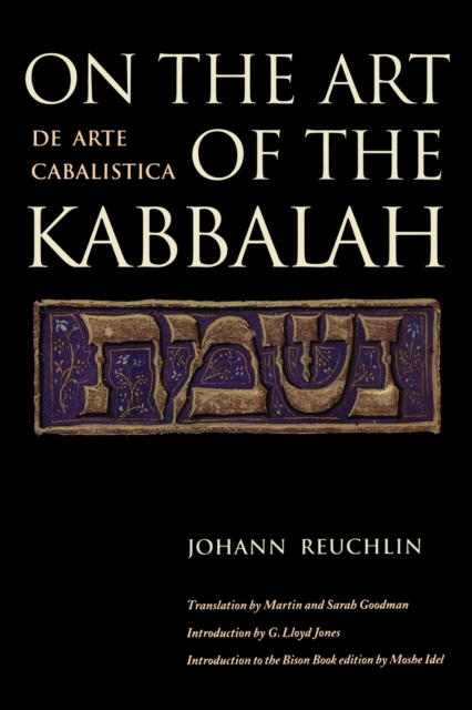 On the Art of the Kabbalah : (De Arte Cabalistica), Paperback / softback Book