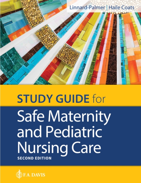 Study Guide for Safe Maternity & Pediatric Nursing Care, Paperback / softback Book