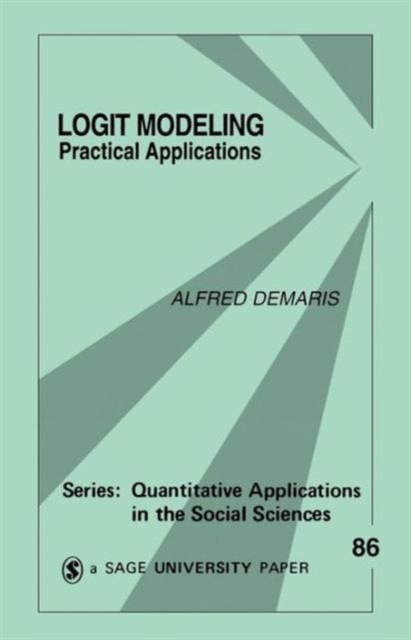 Logit Modeling : Practical Applications, Paperback / softback Book