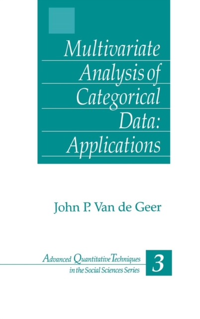 Multivariate Analysis of Categorical Data: Applications, Hardback Book