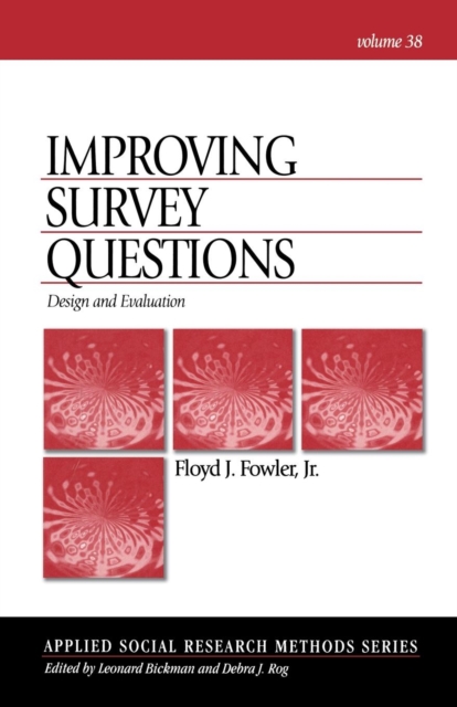 Improving Survey Questions : Design and Evaluation, Paperback / softback Book