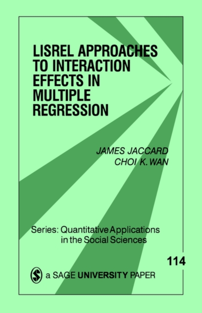 LISREL Approaches to Interaction Effects in Multiple Regression, Paperback / softback Book