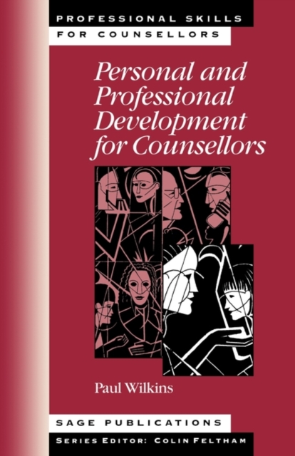Personal and Professional Development for Counsellors, Hardback Book