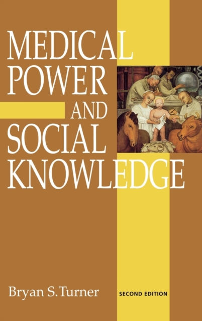 Medical Power and Social Knowledge, Hardback Book