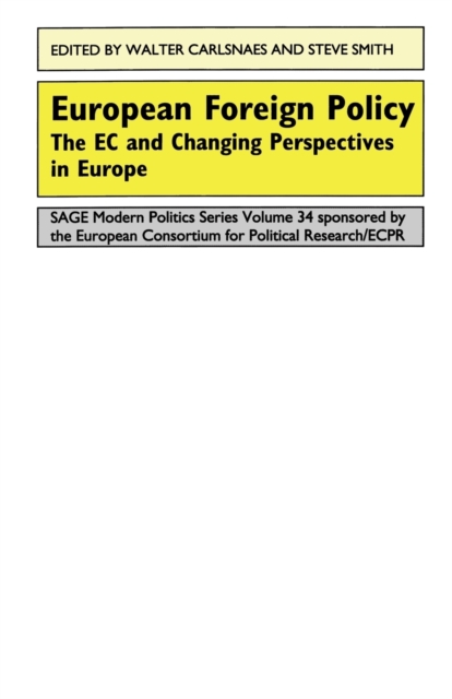 European Foreign Policy : The EC and Changing Perspectives in Europe, Paperback / softback Book