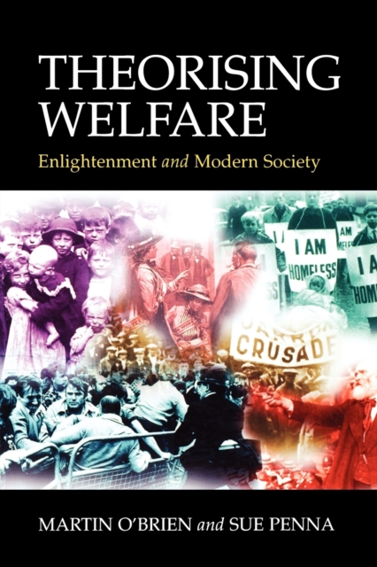Theorising Welfare : Enlightenment and Modern Society, Paperback / softback Book