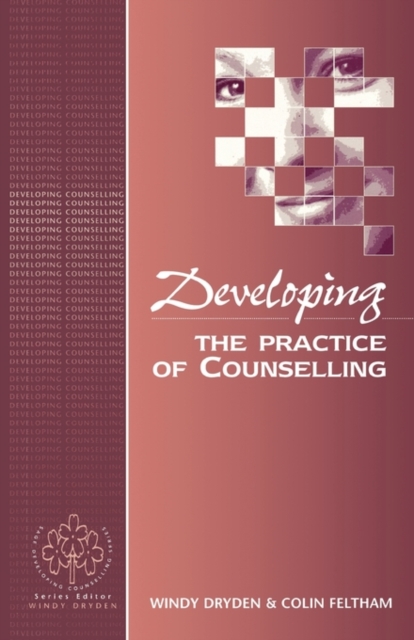 Developing the Practice of Counselling, Paperback / softback Book
