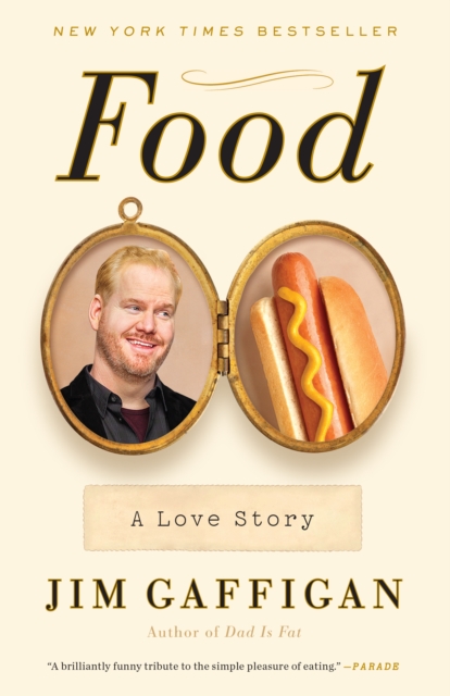 Food: A Love Story, Paperback / softback Book