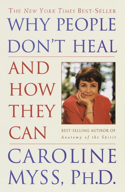 Why People Don't Heal and How They Can, EPUB eBook