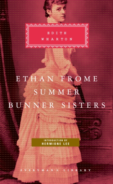 Ethan Frome, Summer, Bunner Sisters, EPUB eBook