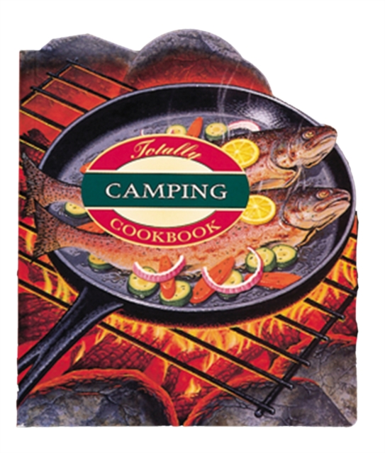 Totally Camping Cookbook, EPUB eBook