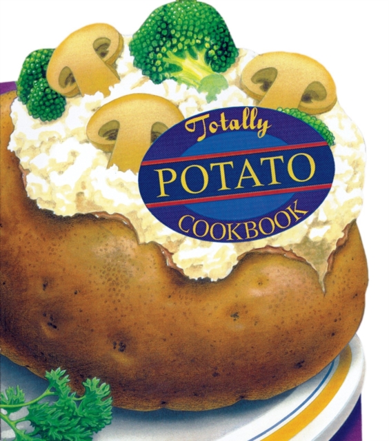 Totally Potato Cookbook, EPUB eBook