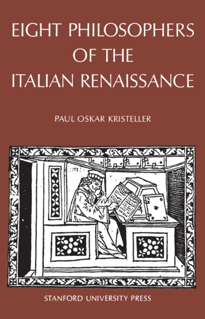 Eight Philosophers of the Italian Renaissance, Paperback / softback Book
