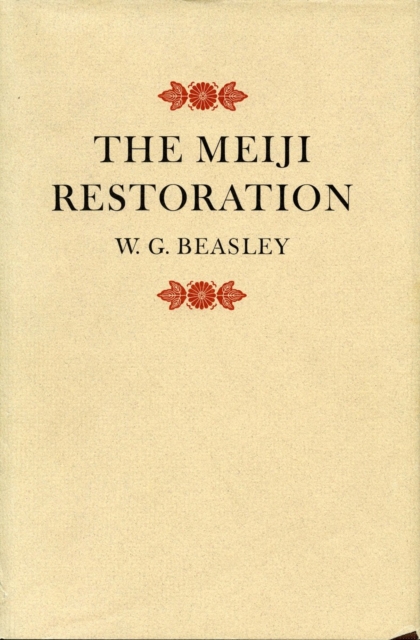 The Meiji Restoration, Hardback Book