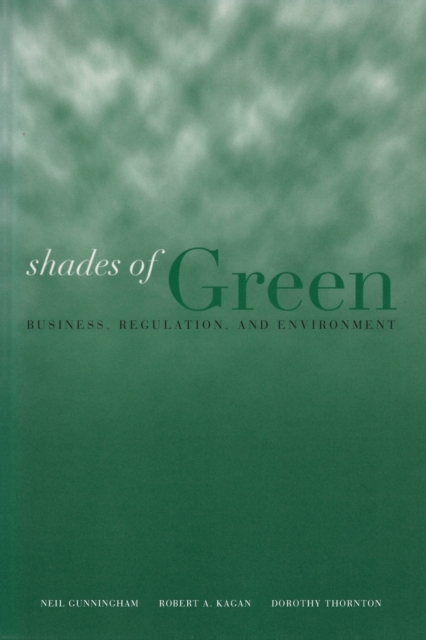 Shades of Green : Business, Regulation, and Environment, Paperback / softback Book